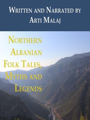 cover image of Northern Albanian Folk Tales, Myths and Legends